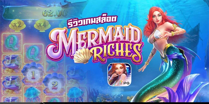Game Slot Mermaid Riches Membawa Kemenangan
