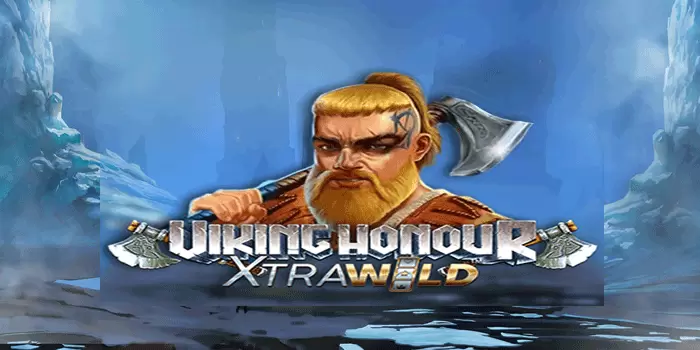 Viking-Honour-Xtra-Wild-Slot-Gacor-Mudah-Jackpot-Besar