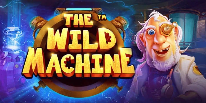 Panduan Lengkap Pemula Menang Besar di The Wild Machine