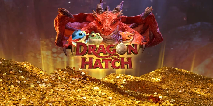 Strategi Rahasia Membaca Momentum Slot Dragon Hatch